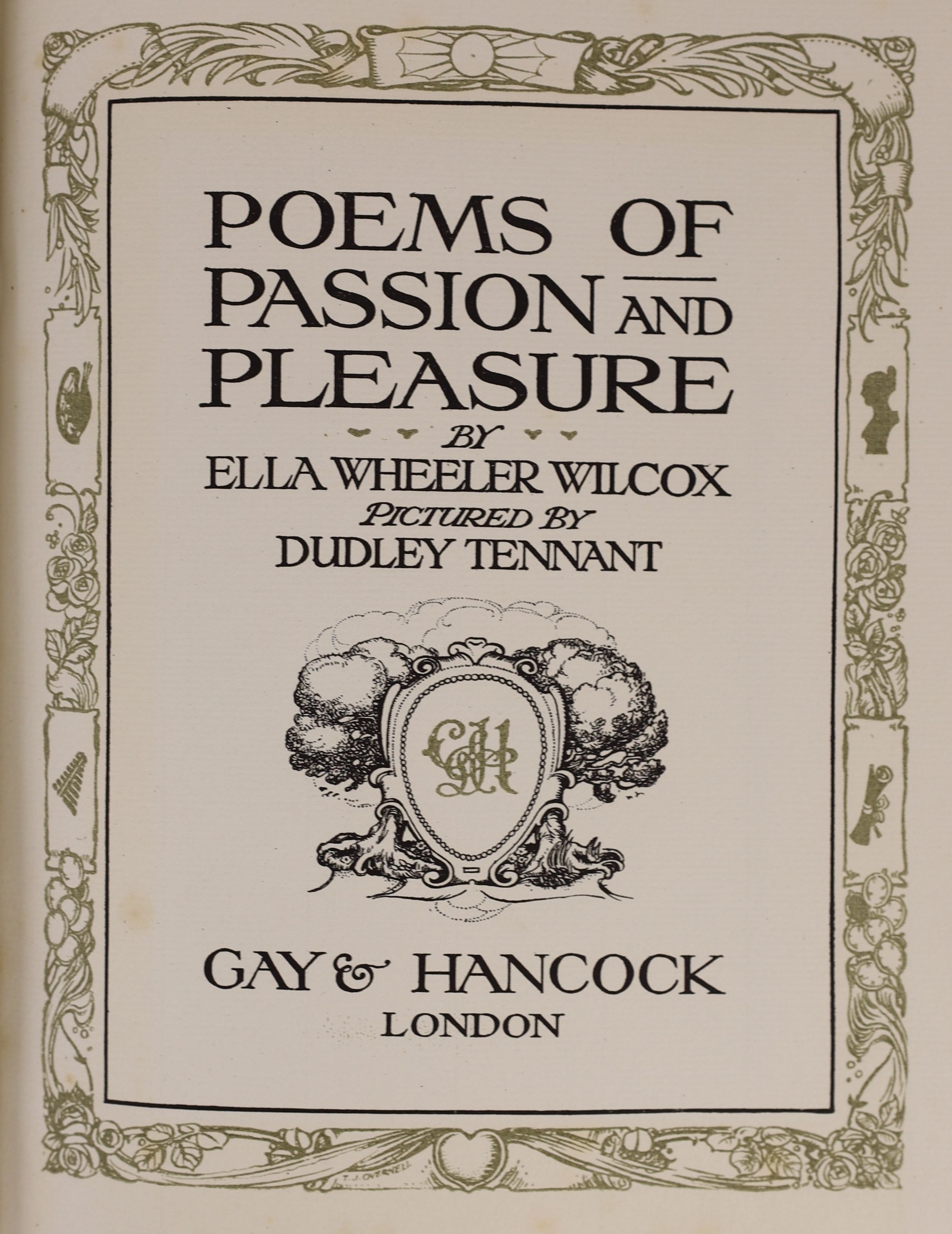 Wilcox, Ella Wheeler - Poems of Passion and Pleasure, de luxe issue, one of 500, signed by the poet and the illustrator, Dudley Tenant, with 20 tipped-in colour plates, 4to, vellum gilt, Gay and Hancock, London, [1912]